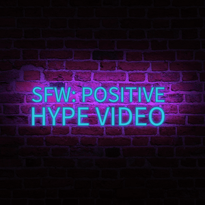 Hype Up Video!