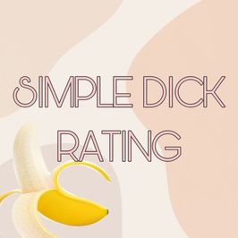 SIMPLE DICK RATING