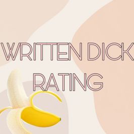 WRITTEN DICK RATING