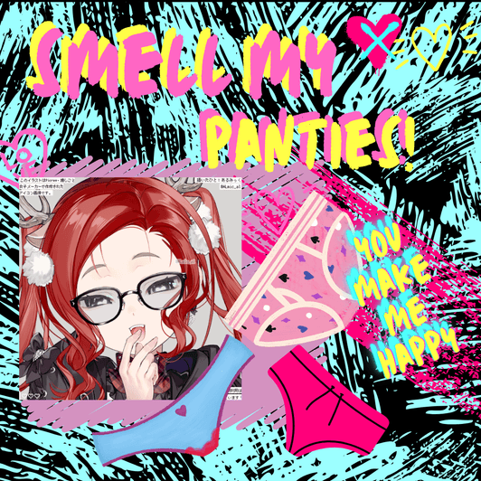 smell my panties