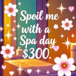 Spoil me with a spa day
