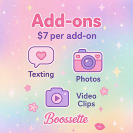 Add ons: for pic text or vid