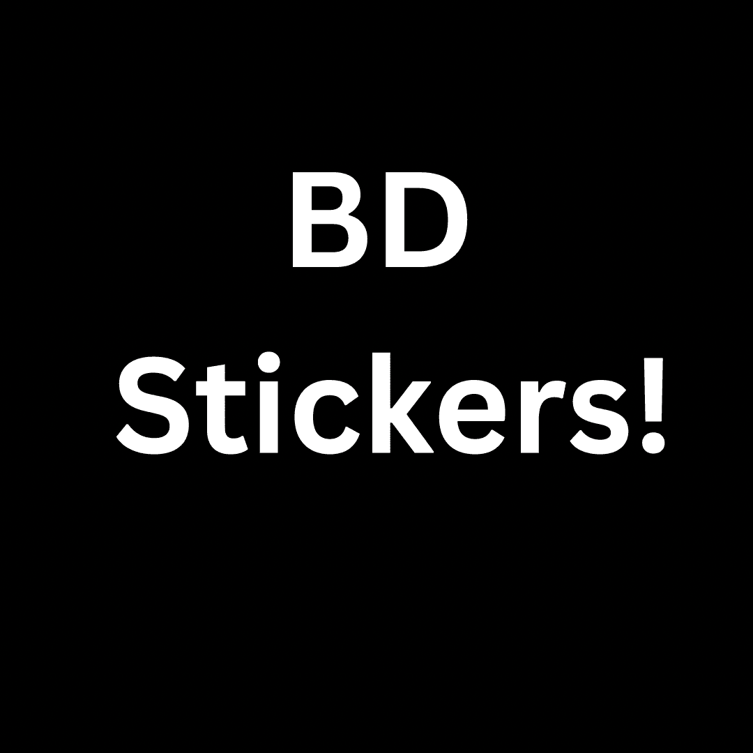 BD Stickers!