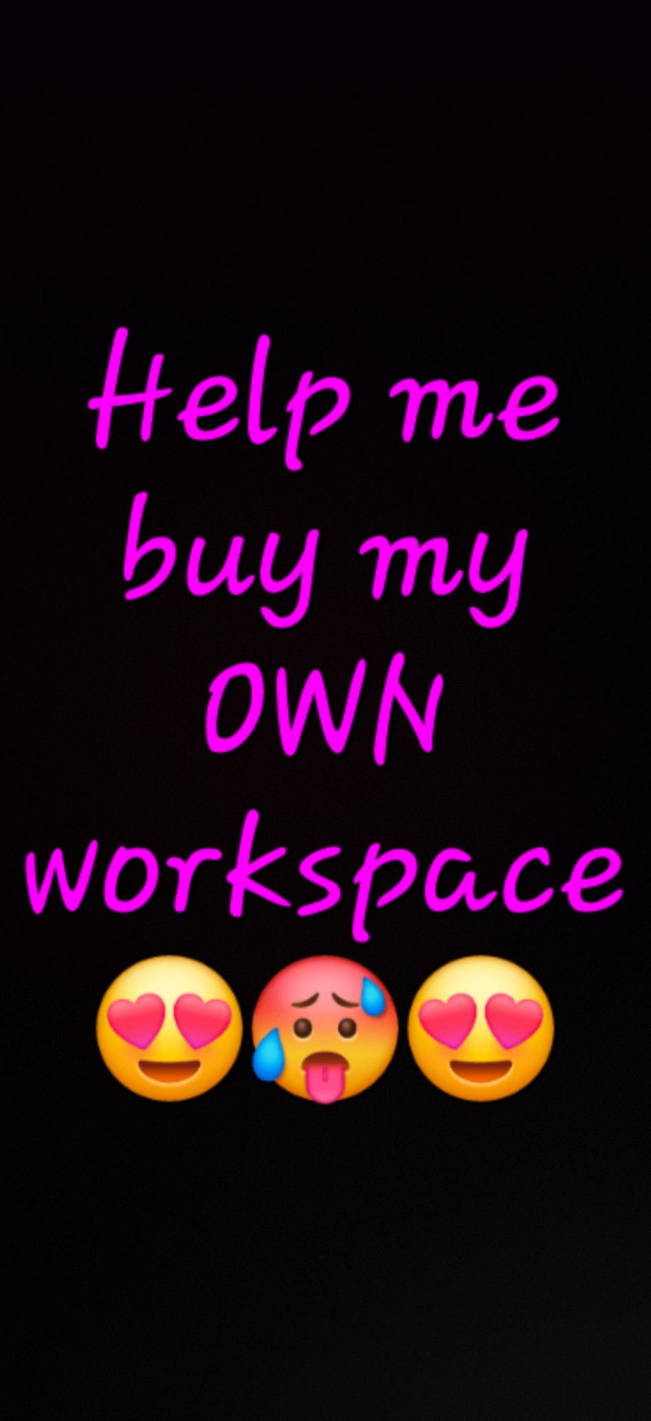 Help me buy my own workspace