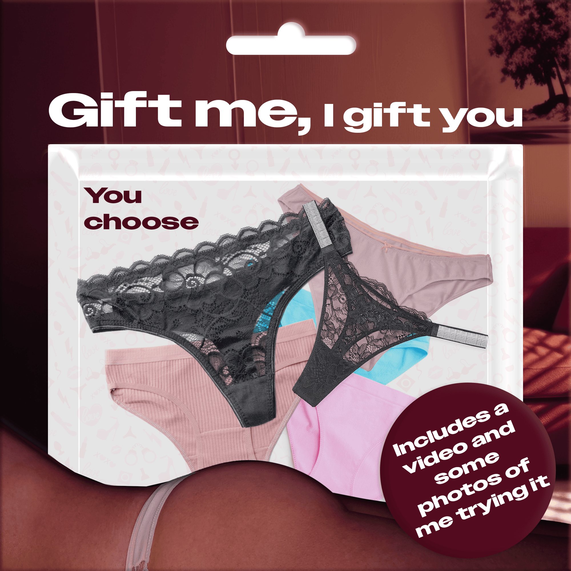 Gift me your favorite panties and enjoy an exclusive video
