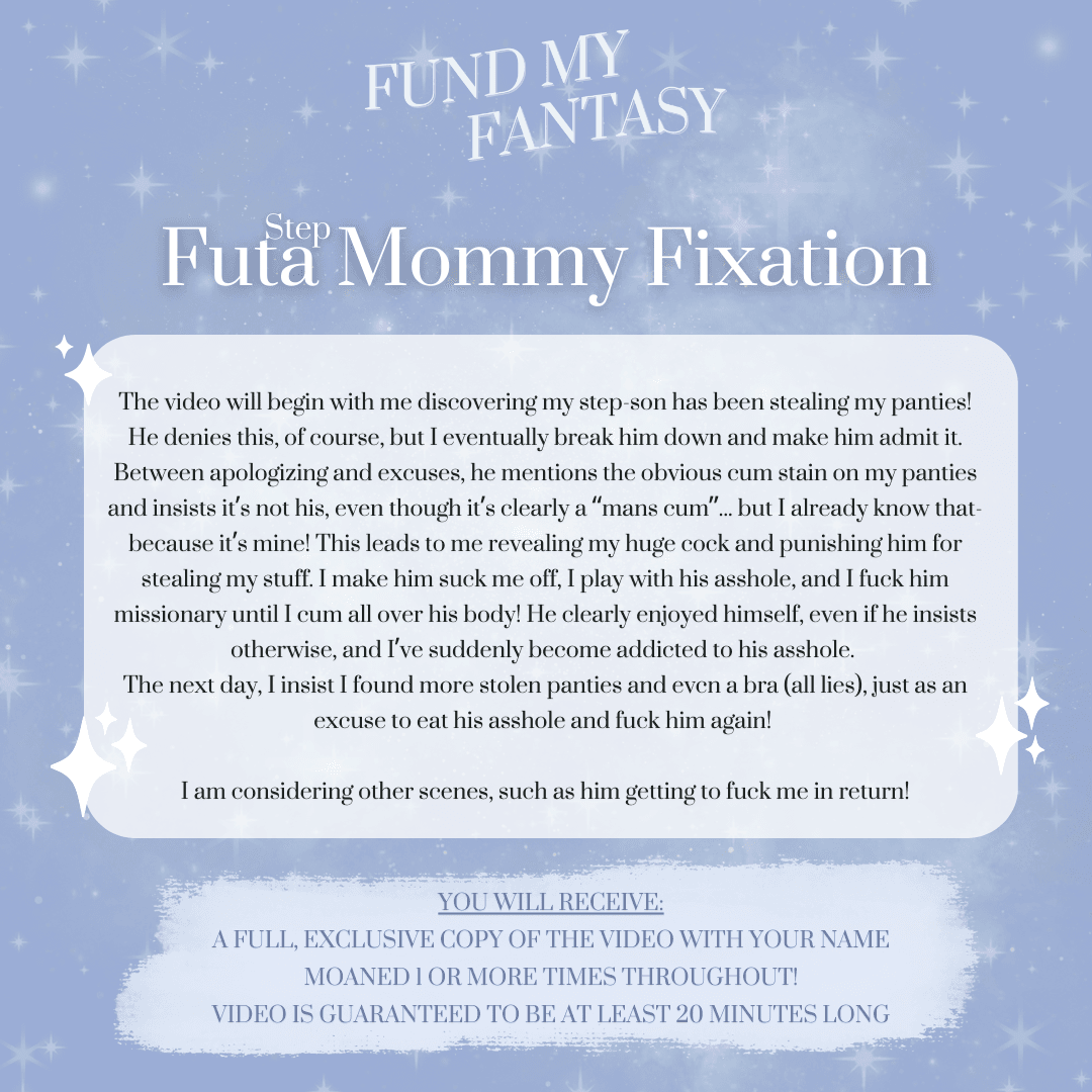 Futa StepMommy Fixation