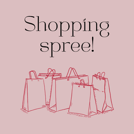 Shopping Spree! Gift Me This