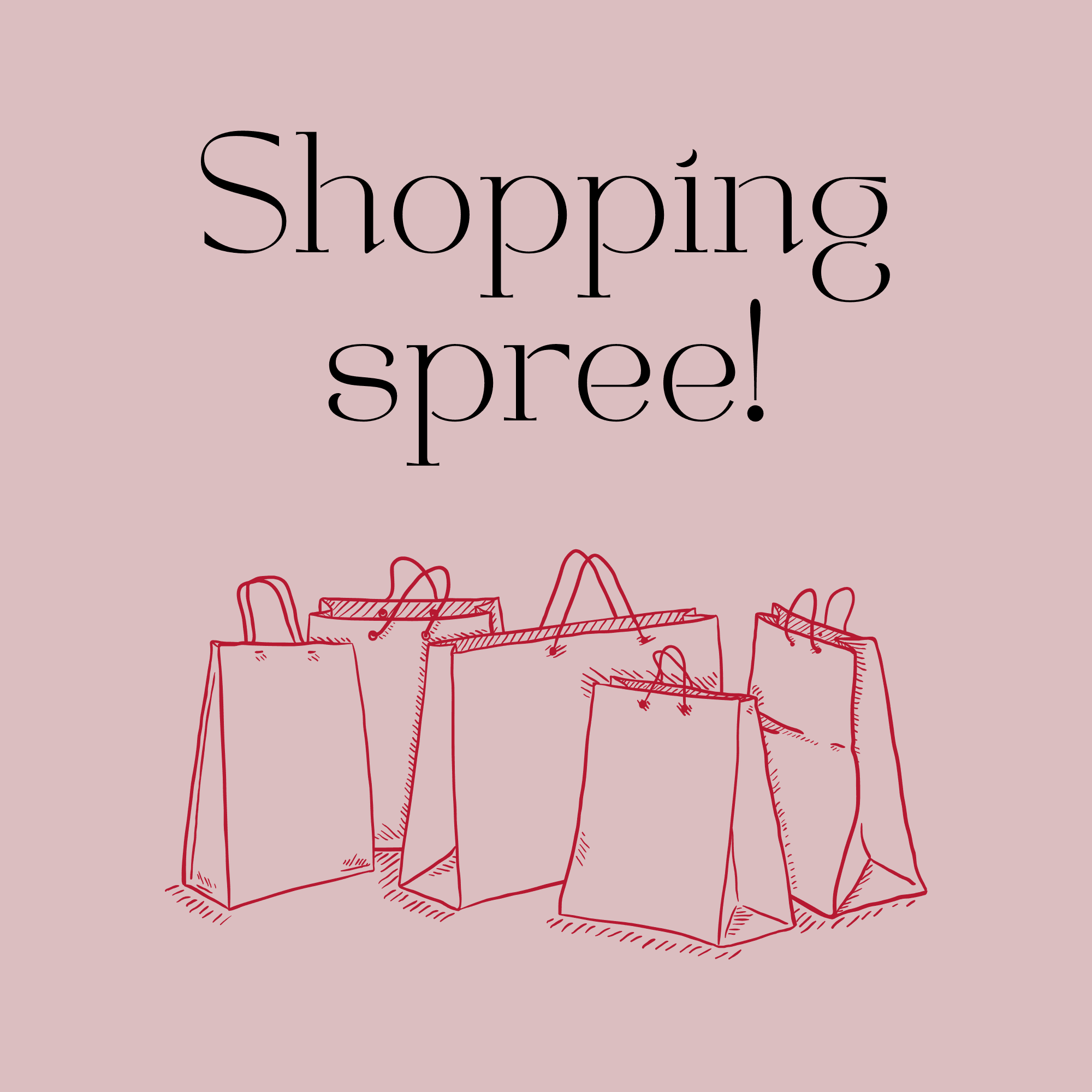 Shopping Spree! Gift Me This