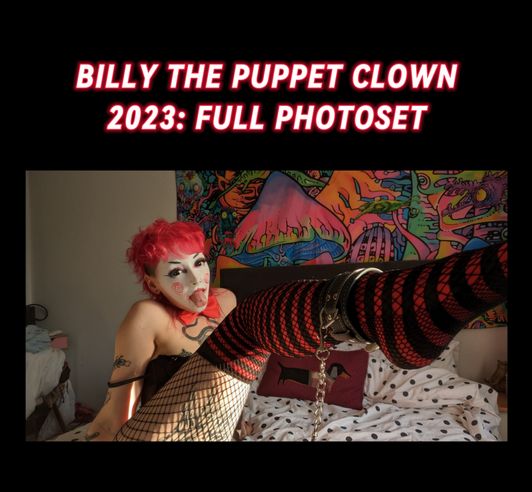 BILLY THE PUPPET CLOWN: 2023 FULL PHOTOSET