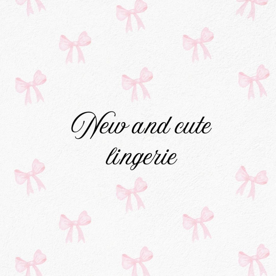 Spoil Me With New Lingerie