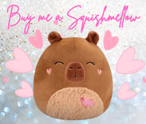 Spoil me with a squish-mellow!