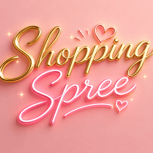 Take Me on a Shopping Spree