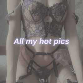 All my hot pics