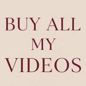 BUY ALL MY VIDEOS