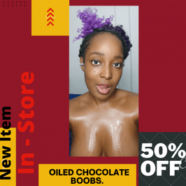 Oiled chocolate boobs