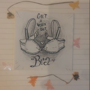 Worn Out Bra!