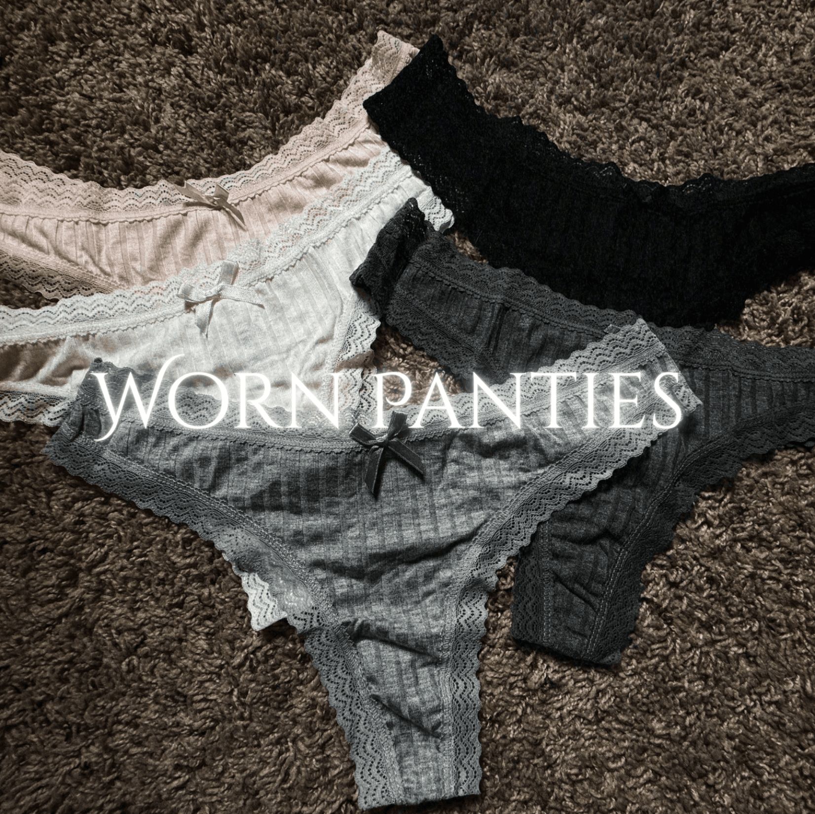 Worn Panties