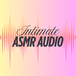 CUSTOM: ASMR Pussy Audio w YOUR NAME!