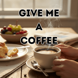 Colombian Coffee for me