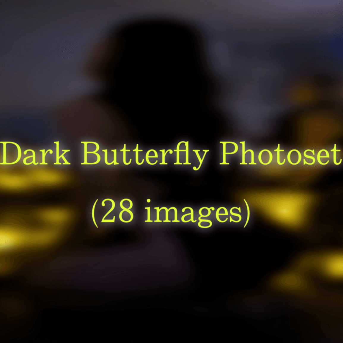 Dark Butterfly Photoset