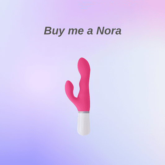 Buy me a Nora