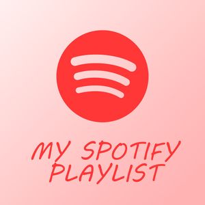 My spotify playlist