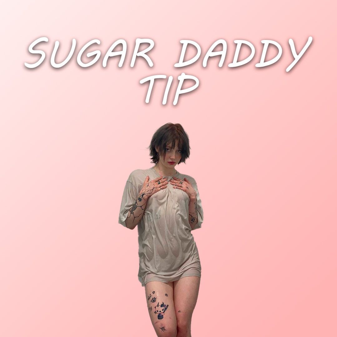 Sugar Daddy Tip