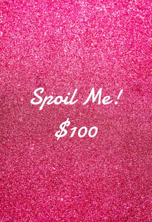 Spoil Me 100