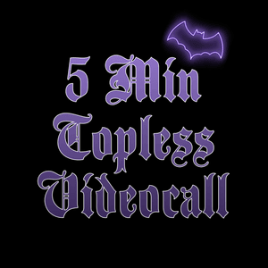 5 min Topless Videocall