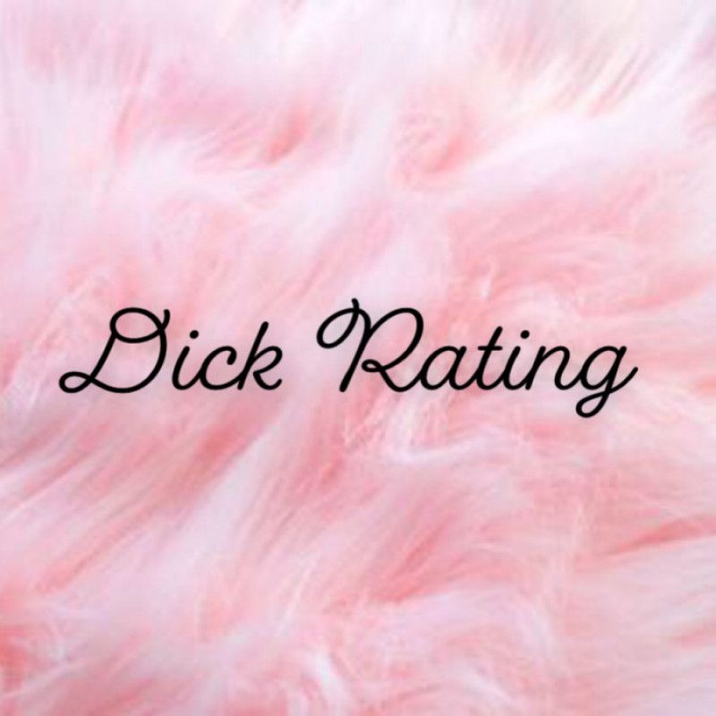 Dick Rating
