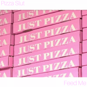 Feed Me: Pizza