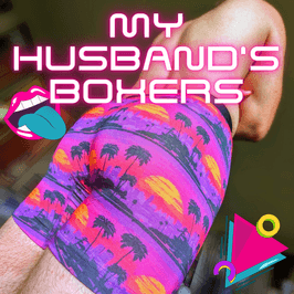 My Husbands Boxers