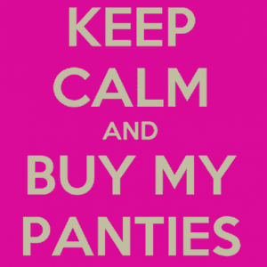 Buy my panties