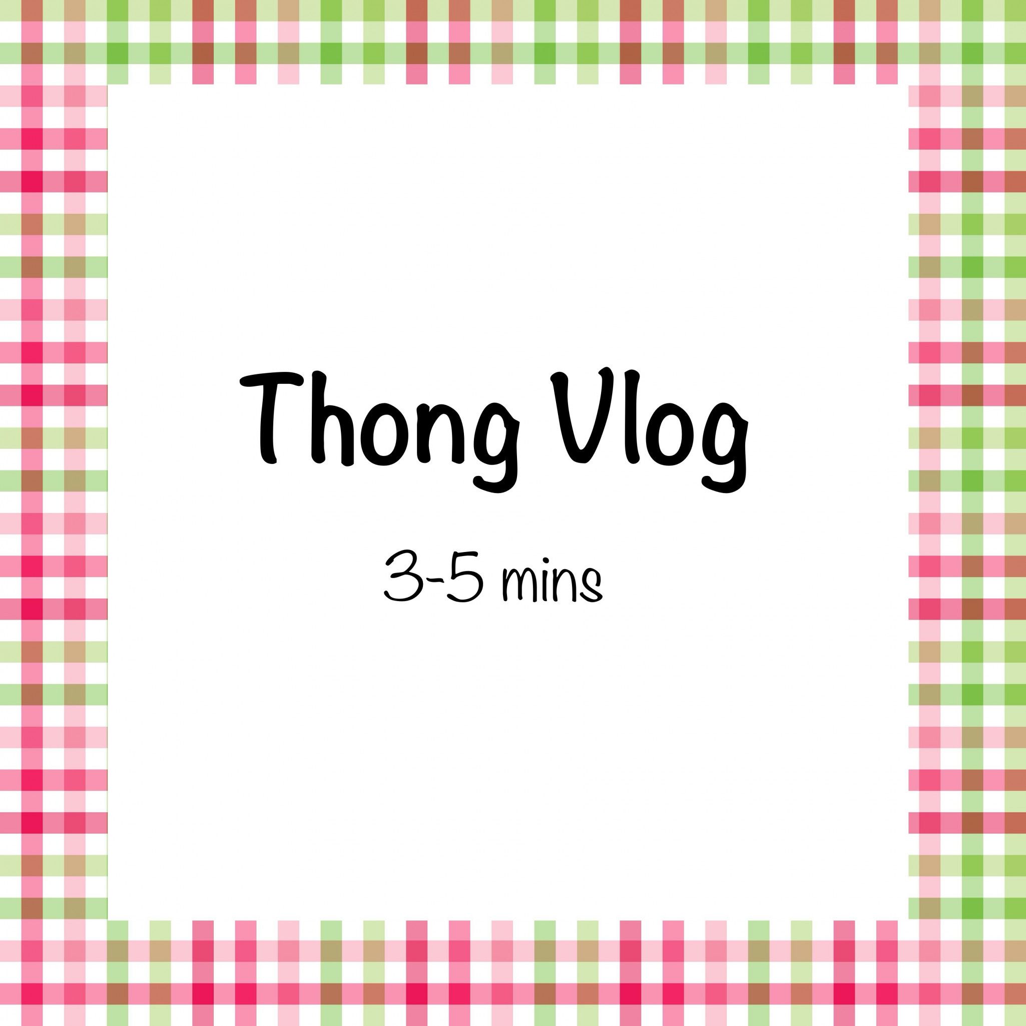 Thong Vlog 5 Mins