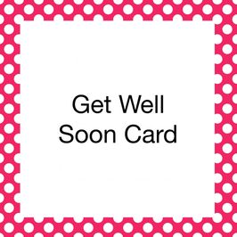 Get Well Soon Card