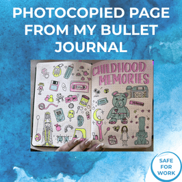 SAFE FOR WORK Photocopied Page From My Bullet Journal