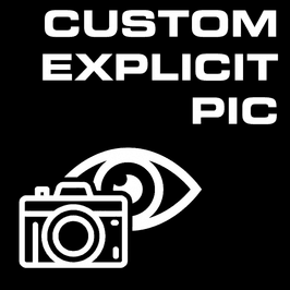 Custom EXPLICIT Hot pic!