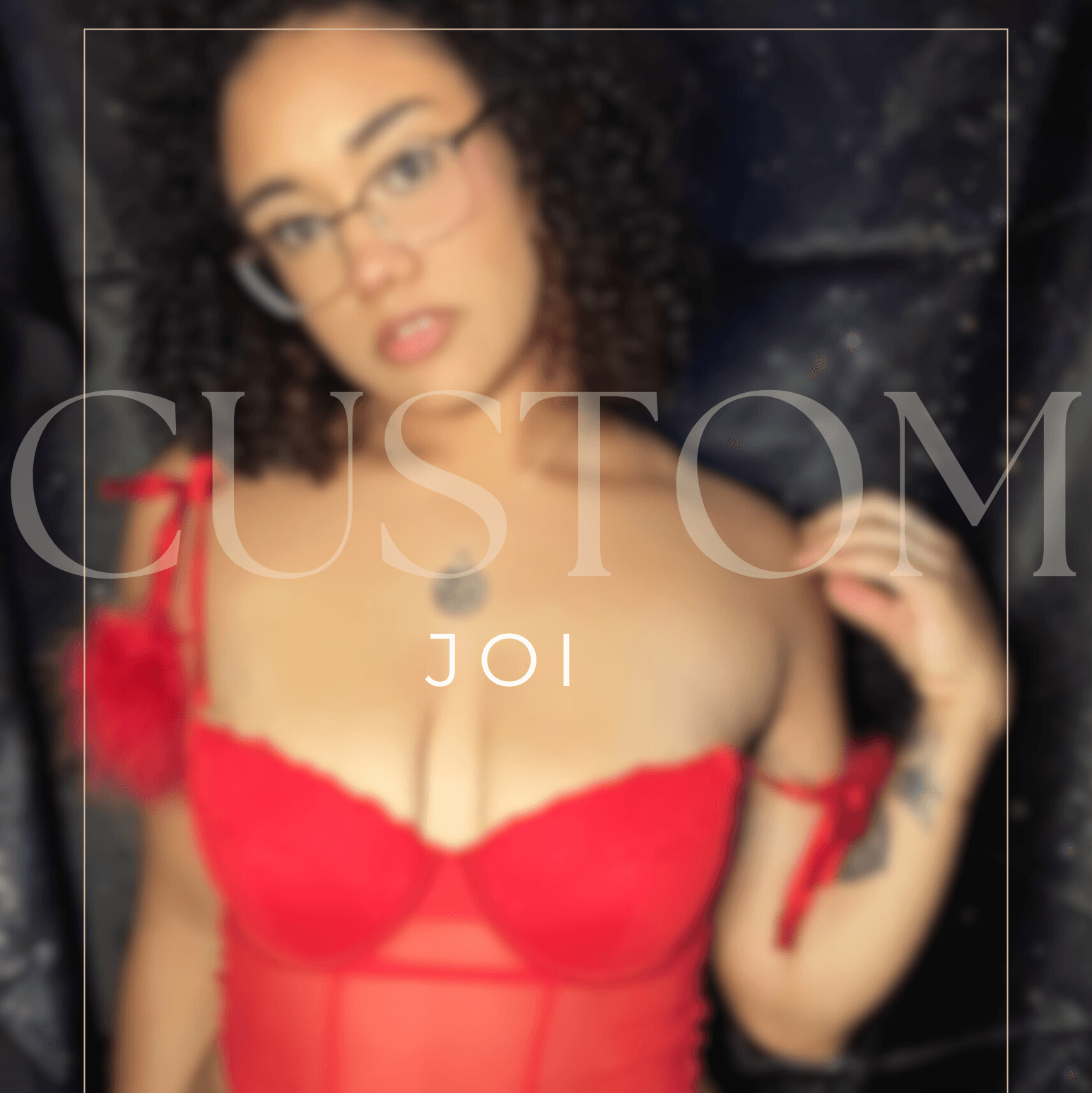 10 min custom JOI