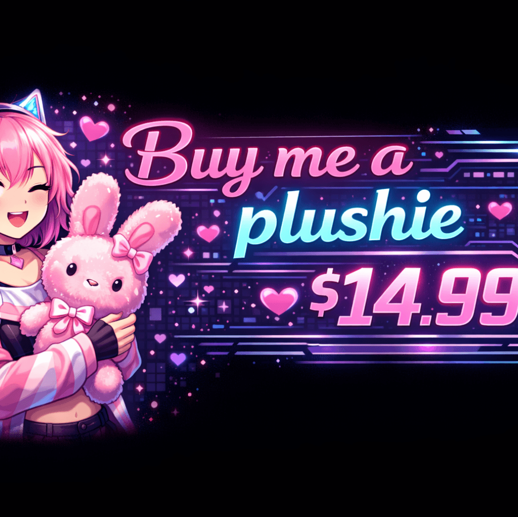 Buy me a plushie!