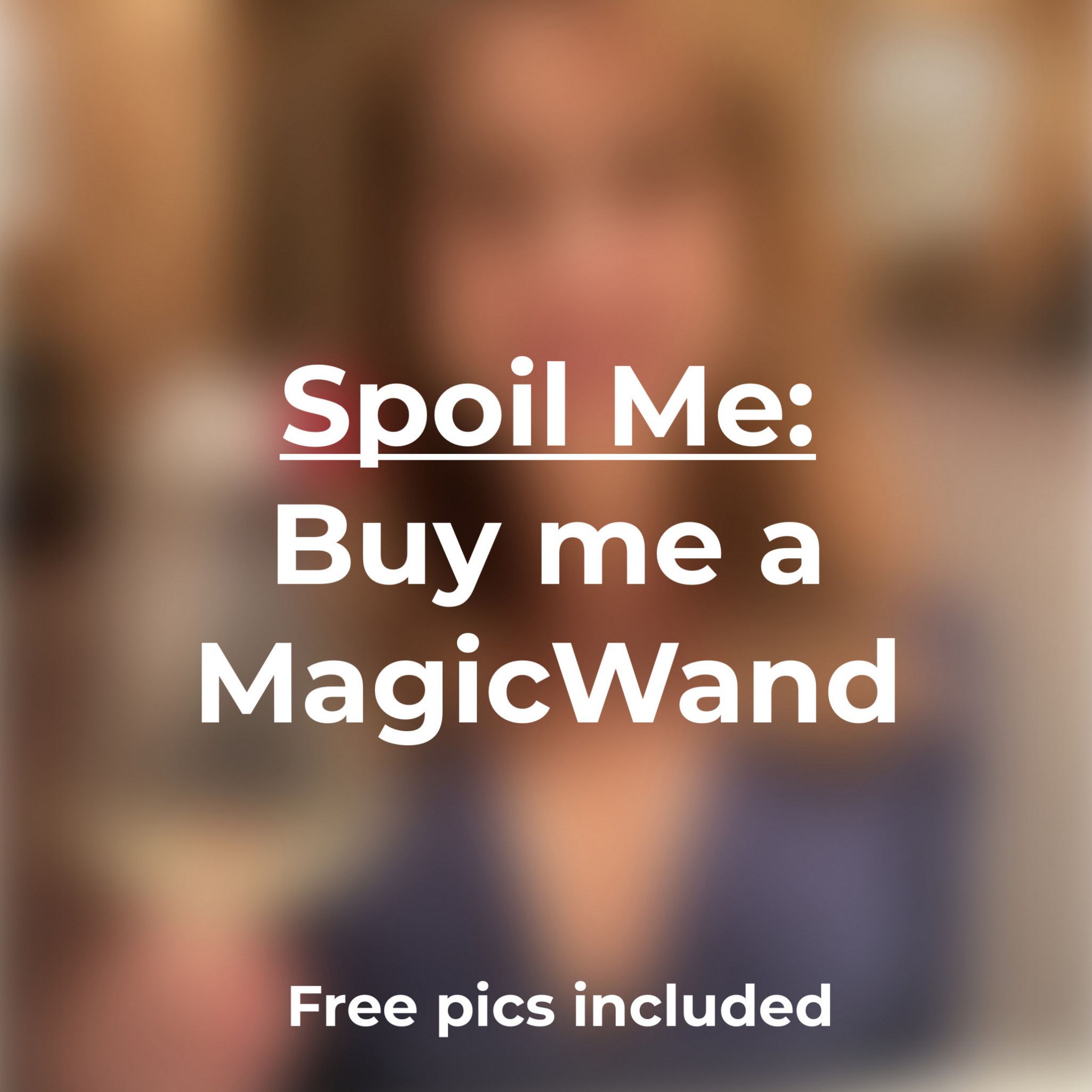 Spoil Me MagicWand
