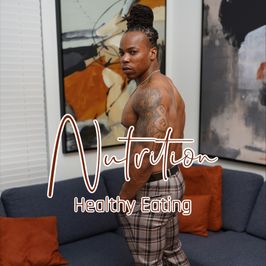 Nutrition Healthy Eating