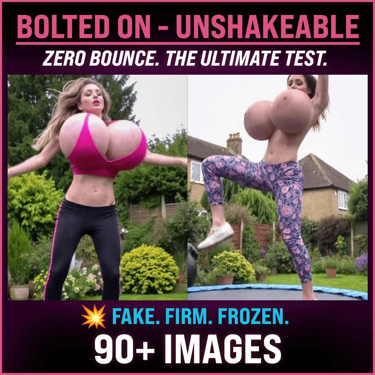 BOLTED ON  UNSHAKEABLE FAKE FIRM FROZEN THE ULTIMATE TEST