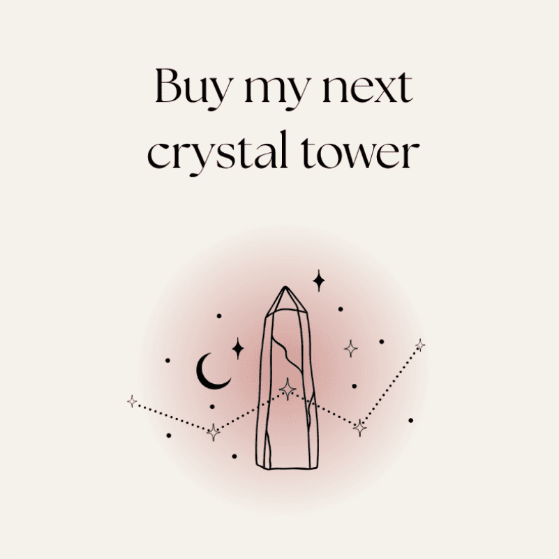 Buy me a new crystal tower