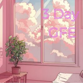 3 Day GFE