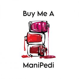 Buy Me: A Manicure and Pedicure