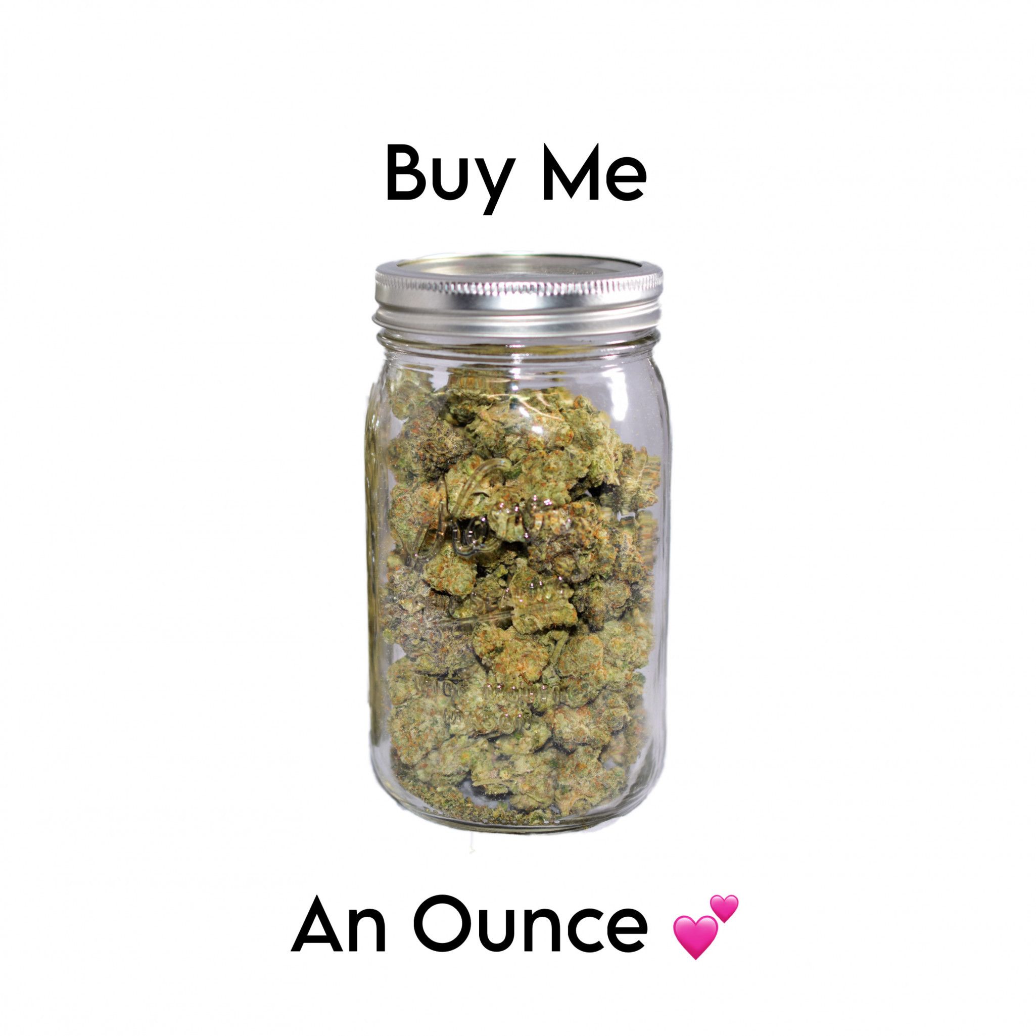 Buy Me An Ounce