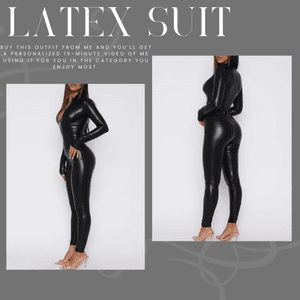 BUY ME A LATEX SUIT