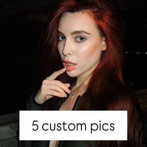 5 custom pics