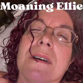 Moaning Ellie