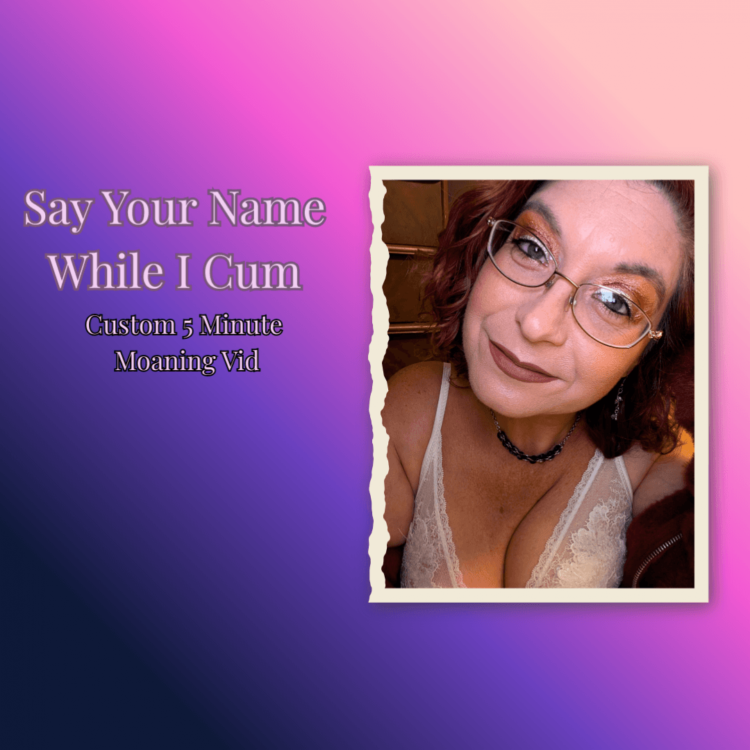 Custom Moaning Video